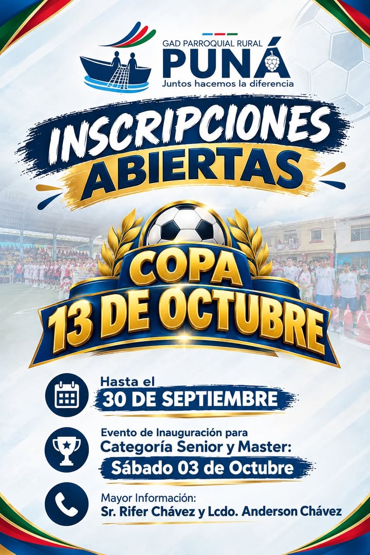 Puná celebra 191 años con Copa 13 de Octubre y fortalece el deporte local